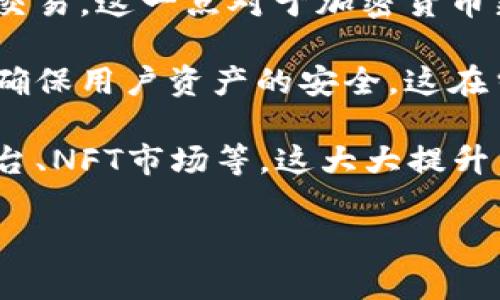 TP钱包（TP Wallet）是一个多链钱包，支持以太坊（Ethereum）、波场（Tron）、HECO、BSC（Binance Smart Chain）、Polygon等多个区块链网络。这种跨链支持使得用户可以方便地管理不同链上的数字资产，从而提高了用户的灵活性和资产的流动性。

具体来说，TP钱包的主要特点包括：

1. **多链支持**：用户可以在一个平台上管理多个区块链的资产，无需频繁切换不同钱包。这对于那些持有多种加密货币的用户尤为方便。

2. **用户友好的界面**：TP钱包的界面设计直观，易于操作。用户可以快速了解自己的资产状况，并进行转账或交易。这一点对于加密货币新手来说尤其重要。

3. **安全性**：TP钱包采用了多重安全措施，包括私钥存储（用户私钥存储在本地设备中）、生物识别技术等，以确保用户资产的安全。这在当前加密资产频繁遭受黑客攻击的环境下显得尤为重要。

4. **集成去中心化应用（DApps）**：TP钱包支持多种去中心化应用的访问，用户可以直接在钱包中使用DeFi平台、NFT市场等，这大大提升了用户的使用体验和钱包的功能性。

如果你对TP钱包有更多的兴趣，可以进一步探索其特色、功能以及在不同链上操作的具体步骤。